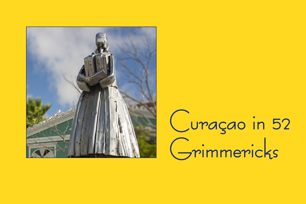 Curaçao in 52 Grimmericks